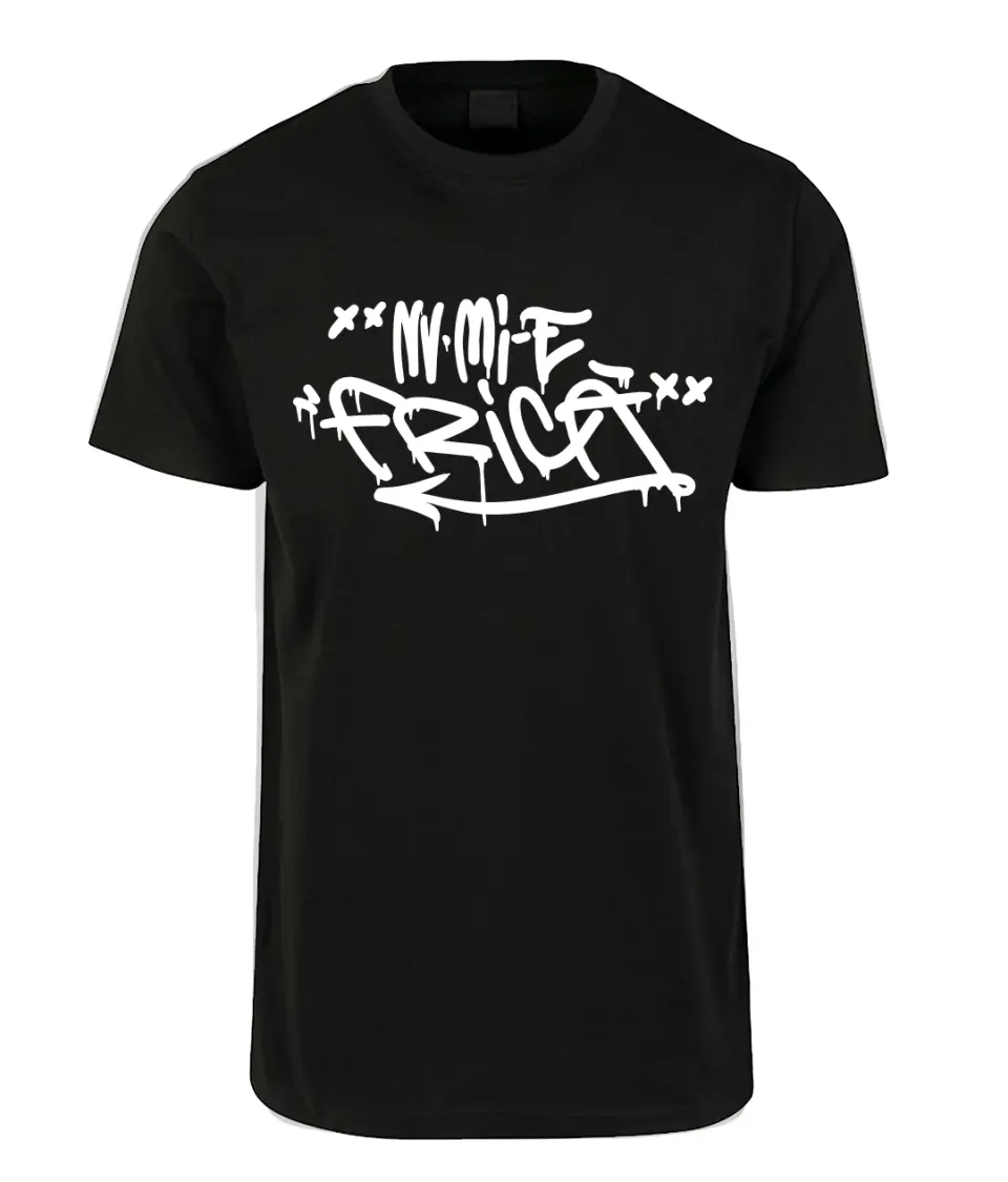 NU MI-E FRICA - TRICOU PREMIUM